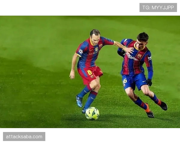 佩德里与伊涅斯塔作为组织核心的战术角色差异与影响力对比